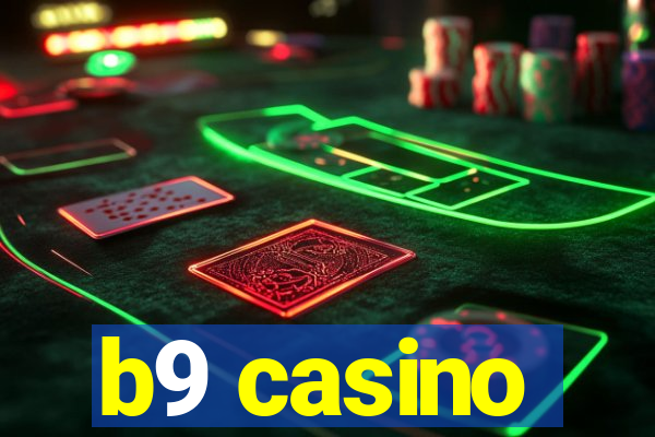 b9 casino